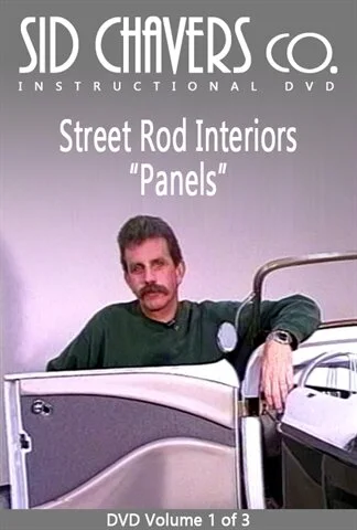 Sid Chavers Street Rod Interiors Volume 1 "Panels"